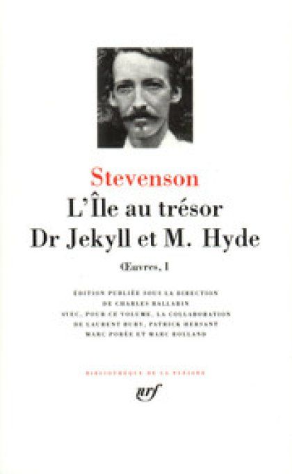 L'île au trésor ; Dr Jekyll et M. Hyde,  Robert Louis Stevenson Pleiade