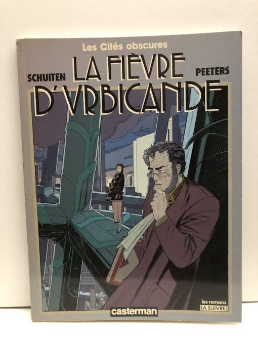 La Fièvre d'Urbicande les cités obscures