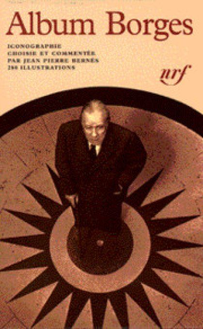 Album Jorge Luis Borges Pléiade